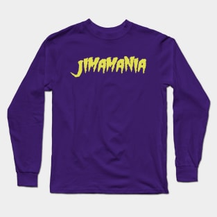 Jimamania Long Sleeve T-Shirt